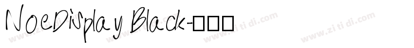 NoeDisplay Black字体转换